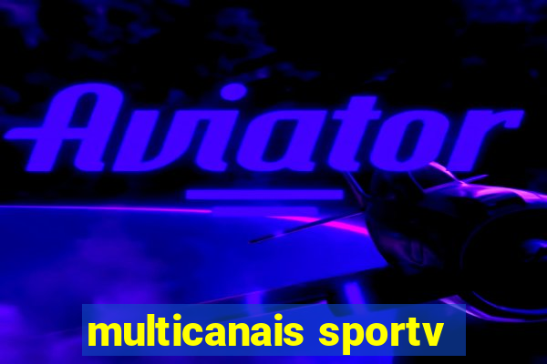 multicanais sportv